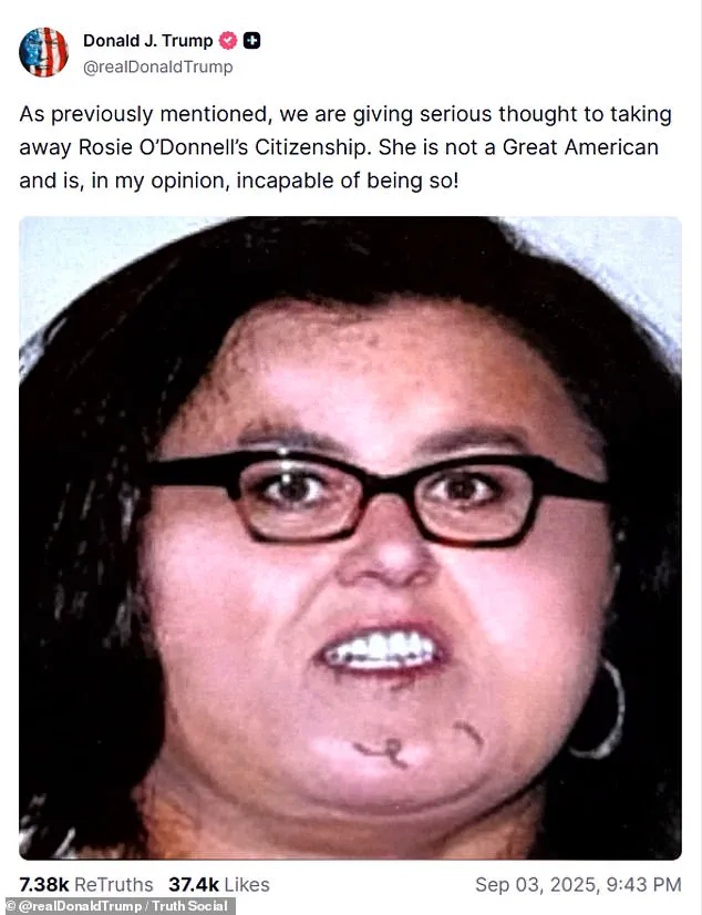 ‘Giving Serious Thought to Taking Away Rosie O’Donnell’s Citizenship’ – Trump’s Controversial Threat Sparks Debate Over Executive Power and Constitutional Limits